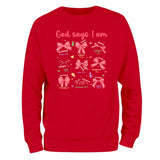 a red sweatshirt with the words god says i am on it