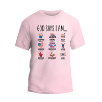 a pink t - shirt that says, good says i am