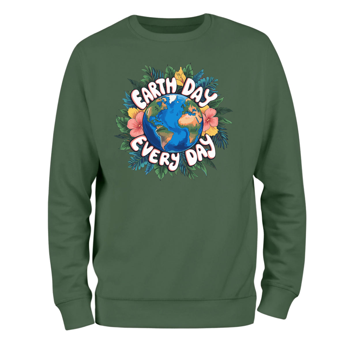Eart Day Every Day Sweatshirt, Eco Friendly Sweatshirt