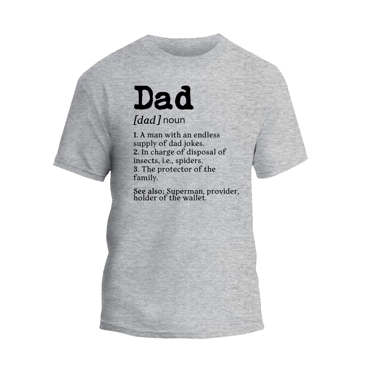 Dad Noun Shirt, Dad Definition T-shirt