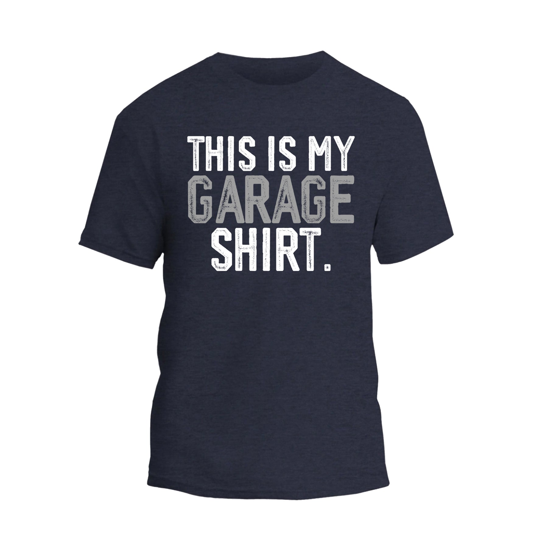 This is My Garage Shirt, Dad Garage T-shirt