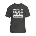 a t - shirt that says i keep all my dad jokes in a dad -